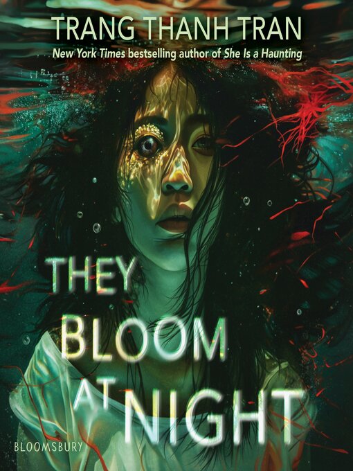 Title details for They Bloom at Night by Trang Thanh Tran - Wait list